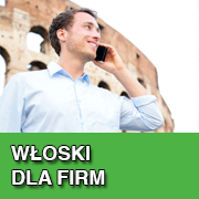 KURS WŁOSKIEGO DLA FIRM